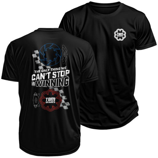 TBM Can't Stop Winning Shirt - Motion Raceworks
